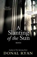 Šikmé slnko: Príbehy - Slanting of the Sun: Stories