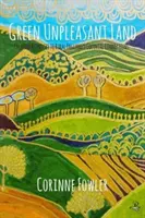 Zelená nepríjemná krajina: Tvorivé reakcie na koloniálne súvislosti vidieka v Anglicku - Green Unpleasant Land: Creative Responses to Rural England's Colonial Connections