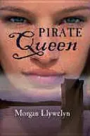 Granuaile: Kráľovná pirátov - Granuaile: Pirate Queen