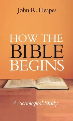 Ako sa začína Biblia - How the Bible Begins