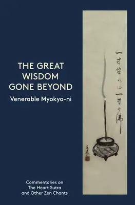 Veľká múdrosť odišla za hranice - The Great Wisdom Gone Beyond
