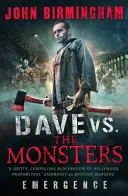 Dave vs. Príšery - Vynález (David Hooper 1) - Dave vs. The Monsters - Emergence (David Hooper 1)