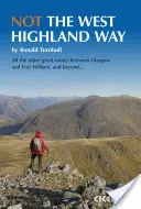 Nie je to West Highland Way - Odbočky cez hory, menšie kopce alebo vysoké priesmyky v 8 z 9 etáp WH Way - Not the West Highland Way - Diversions over mountains, smaller hills or high passes for 8 of the WH Way's 9 stages