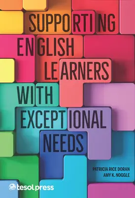 Podpora študentov angličtiny s výnimočnými potrebami - Supporting English Learners with Exceptional Needs