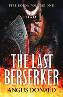 Posledný berserker - akčné vikingské dobrodružstvo - Last Berserker - An action-packed Viking adventure