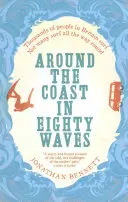 Okolo pobrežia v osemdesiatich vlnách - Around the Coast in Eighty Waves