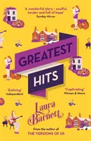 Najväčšie hity - od autora bestselleru The Versions of Us - Greatest Hits - From the bestselling author of The Versions of Us