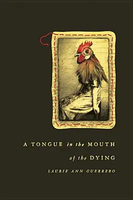 Jazyk v ústach umierajúceho - A Tongue in the Mouth of the Dying