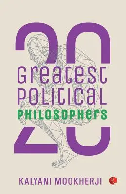 20 najväčších politických filozofov - 20 Greatest Political Philosophers