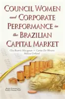Rada Ženy a výkonnosť podnikov na brazílskom kapitálovom trhu - Council Women & Corporate Performance in the Brazilian Capital Market
