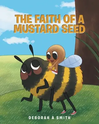 Viera horčičného semienka - The Faith of a Mustard Seed