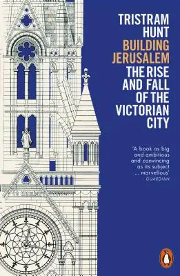 Budovanie Jeruzalema - Vzostup a pád viktoriánskeho mesta - Building Jerusalem - The Rise and Fall of the Victorian City