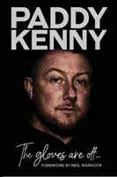 Rukavice sú preč - Môj príbeh, Paddy Kenny - Gloves Are Off - My story, by Paddy Kenny