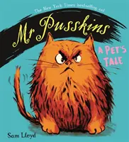 Pán Pusskins: A Pet's Tale - Príbeh domáceho zvieratka - Mr Pusskins: A Pet's Tale - A Pet's Tale