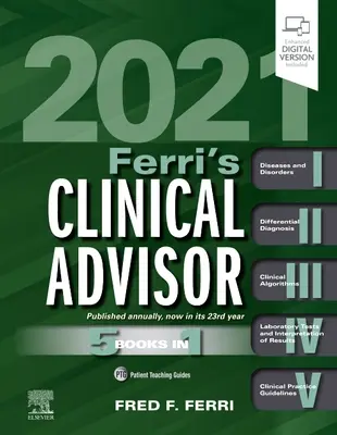 Ferriho klinický poradca 2021: 5 kníh v 1 - Ferri's Clinical Advisor 2021: 5 Books in 1