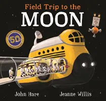 Výlet na Mesiac - Field Trip to the Moon