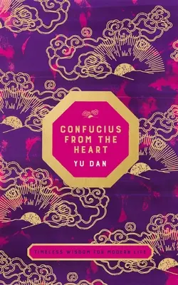 Konfucius zo srdca - Confucius from the Heart