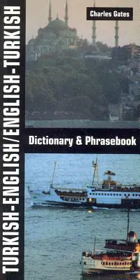 Turecko-anglický/anglicko-turecký slovník a frázový slovník - Turkish-English/English-Turkish Dictionary and Phrasebook
