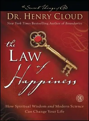 Zákon šťastia: Ako môže duchovná múdrosť a moderná veda zmeniť váš život - The Law of Happiness: How Spiritual Wisdom and Modern Science Can Change Your Life