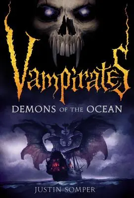 Vampíri: Vampíri: Demóni oceánu - Vampirates: Demons of the Ocean