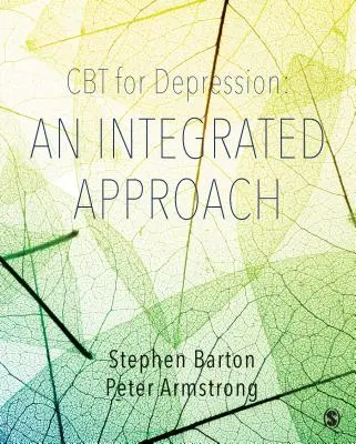 CBT pri depresii: Integrovaný prístup - CBT for Depression: An Integrated Approach