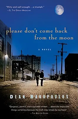 Prosím, nevracajte sa z Mesiaca - Please Don't Come Back from the Moon