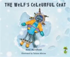 Vlčí farebný plášť - The Wolf's Colourful Coat