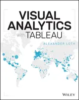 Vizuálna analýza pomocou Tableau - Visual Analytics with Tableau