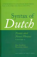 Syntax holandčiny: podstatné mená a slovné spojenia - 2. diel - Syntax of Dutch: Nouns and Noun Phrases - Volume 2