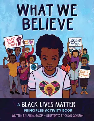 V čo veríme: A Black Lives Matter Principles Activity Book - What We Believe: A Black Lives Matter Principles Activity Book