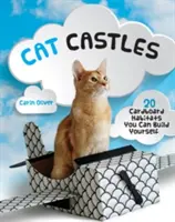 Mačacie hrady: 20 kartónových obydlí, ktoré si môžete postaviť sami - Cat Castles: 20 Cardboard Habitats You Can Build Yourself