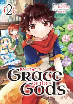 Z milosti bohov (Manga) 02 - By the Grace of the Gods (Manga) 02
