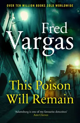Tento jed zostane - This Poison Will Remain