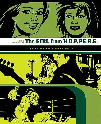 Dievča z Hoppers: A Love and Rockets Book - The Girl from Hoppers: A Love and Rockets Book