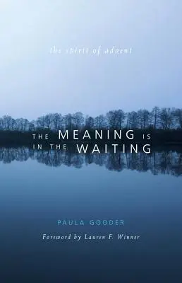 Zmysel je v čakaní: Duch adventu - Meaning Is in the Waiting: The Spirit of Advent