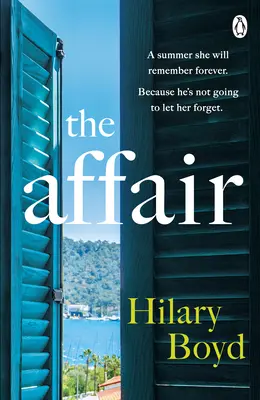 Aféra - Útek k jazeru Como v emocionálne najpútavejšom prázdninovom čítaní tohto leta - Affair - Escape to Lake Como in this summer's most emotionally gripping holiday read