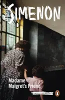 Priateľ madam Maigretovej - Madame Maigret's Friend