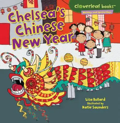 Chelseaho čínsky nový rok - Chelsea's Chinese New Year