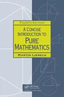 Stručný úvod do čistej matematiky - A Concise Introduction to Pure Mathematics