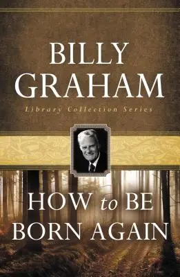 Ako sa znovu narodiť - How to Be Born Again