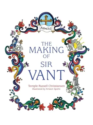 Tvorba sira Vanta - The Making of Sir Vant
