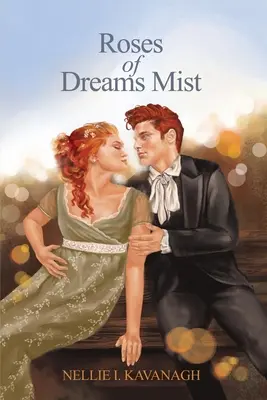 Ruže z hmly snov - Roses of Dreams Mist