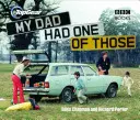 Top Gear: Vydanie: Môj otec mal jeden z nich - Top Gear: My Dad Had One of Those