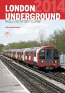 Sprievodca vozovým parkom londýnskeho metra - ABC London Underground Rolling Stock Guide