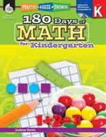 180 dní matematiky pre materské školy: Vychádzka pre deti v materskej škole: precvičovanie, hodnotenie, diagnostika - 180 Days of Math for Kindergarten: Practice, Assess, Diagnose