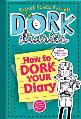 Ako si písať denník - How to Dork Your Diary