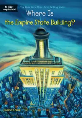 Kde sa nachádza Empire State Building? - Where Is the Empire State Building?