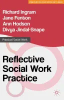 Reflexívna prax v sociálnej práci - Reflective Social Work Practice
