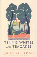 Tenisové biele a čajové koláčiky - Tennis Whites and Teacakes