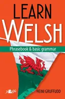 Učte sa walesky - Frázová príručka a základná gramatika - Learn Welsh - Phrasebook and Basic Grammar